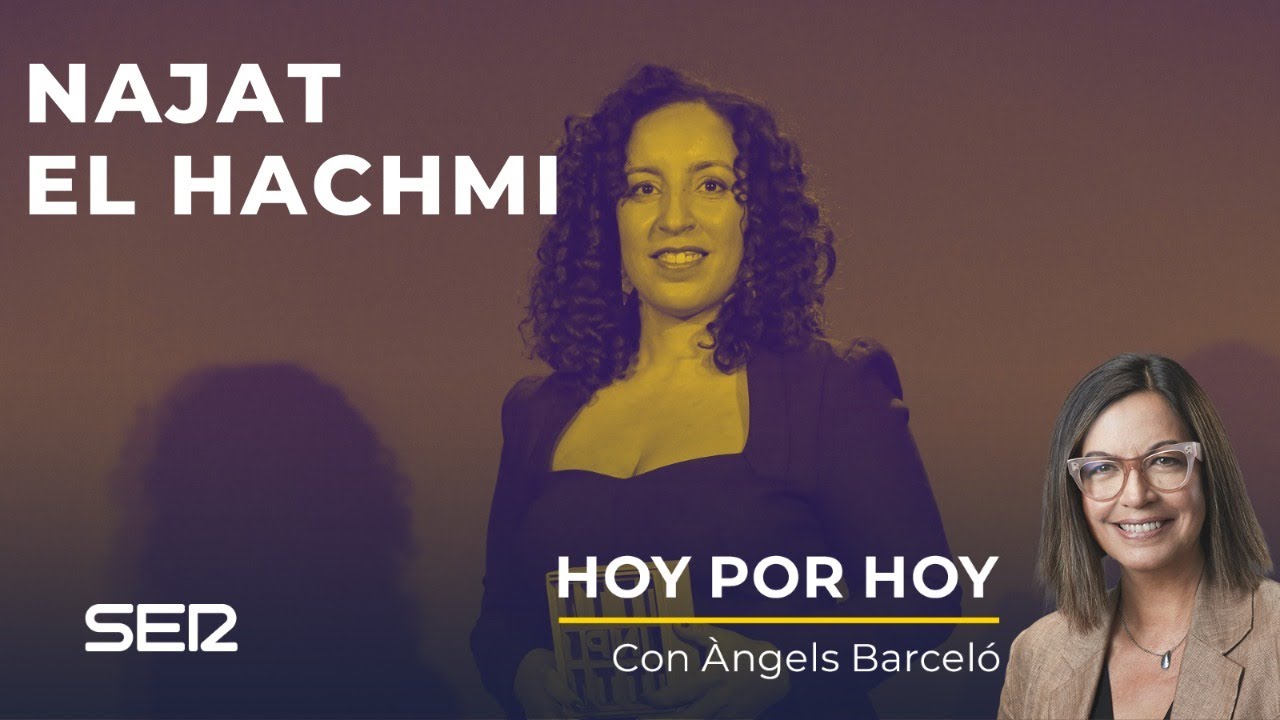Entrevista a  Najat el Hachmi, en Hoy por Hoy (17/02/2021)
