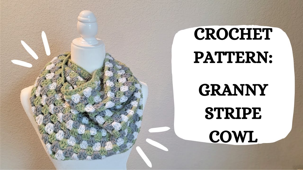 Crochet Pattern: Granny Stripe Cowl | Tutorial, DIY, Beginner Crochet, Easy Crochet Scarf, Cute ✨