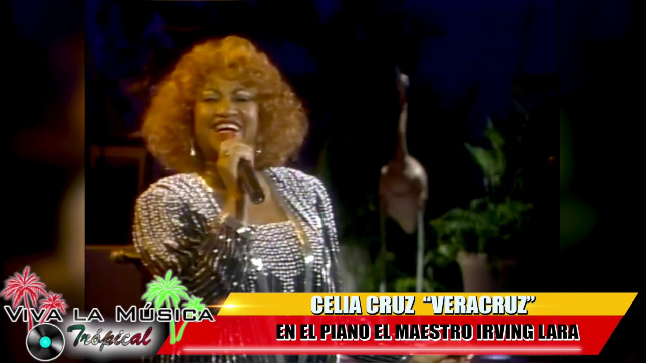 VERACRUZ - CELIA CRUZ