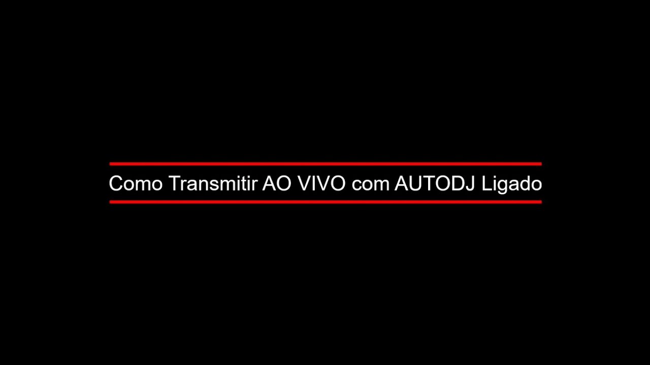 Tutorial Transmitir com o AUTO DJ ligado Painel VOX - SejaHost