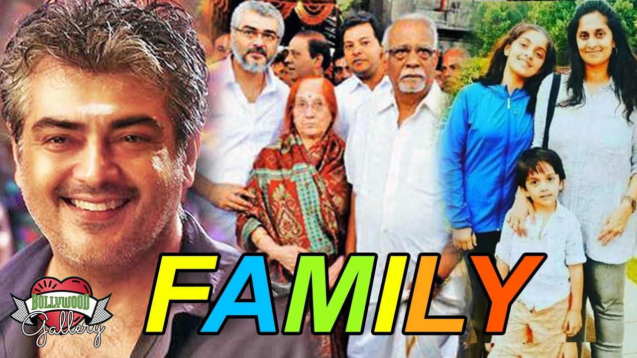 Ajith Kumar Family With Parents, Wife, Son, Daughter, Brother and Biography