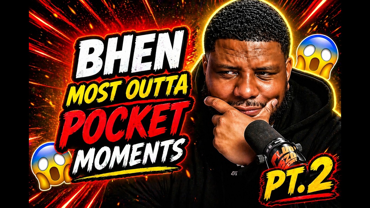 BHENS MOST OUTTA POCKET MOMENTS (PART 2)