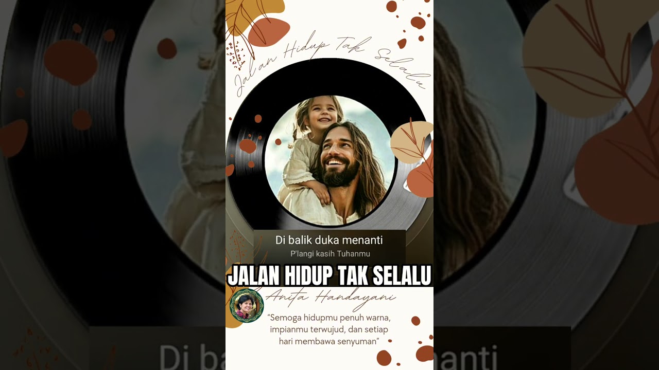 JALAN HIDUP TAK SELALU oleh Anita Handayani 