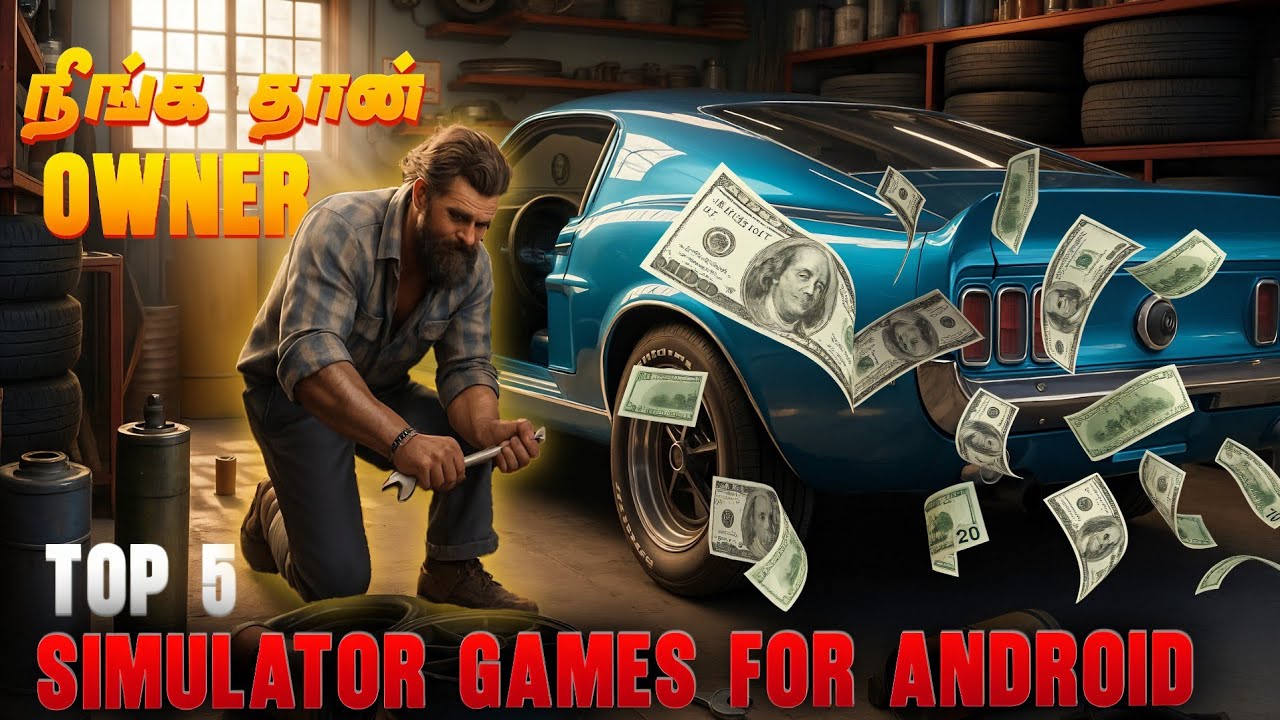 டக்கரான 🥳Top 5 simulator games in🔥 Android&Ios 💯miss  பன்னிராதிங்க