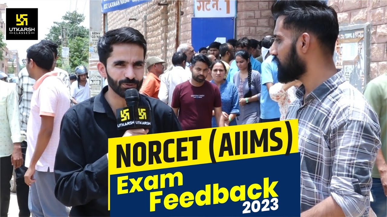 Norcet Exam Review | NORCET (AIIMS) Exam 2023 | Student Feedback