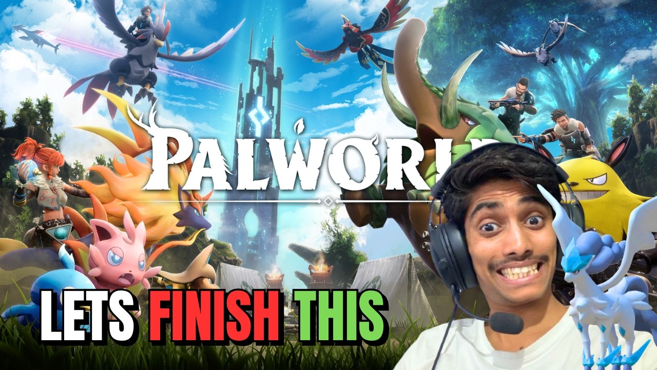 LETS FINISH PALWORLD | LIVE GAMEPLAY