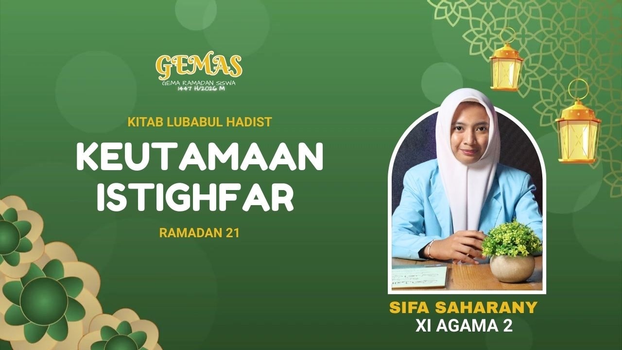 GEMAS EPS  21  - KEUTAMAAN ISTIGHFAR - SIFA SAHARANY