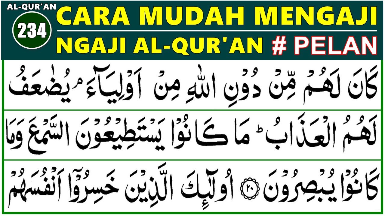BELAJAR NGAJI QURAN PELAN-PELAN SURAH HUD 14-24, EP. 234