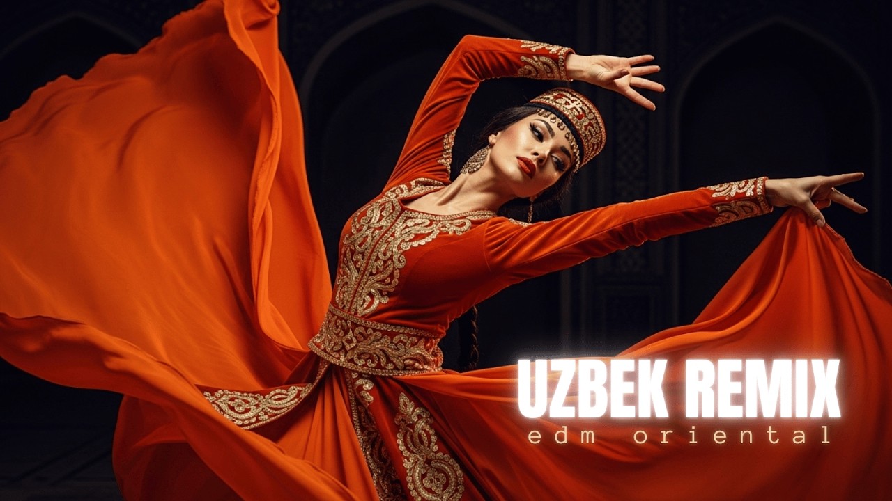 Uzbek Remix 2026 – Emotional Silk Road EDM Night Mix 🌙🔥