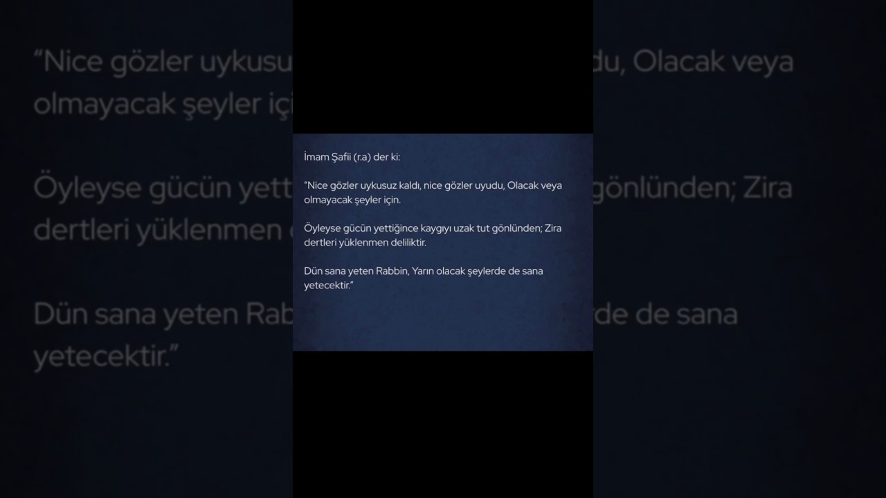 İmam Şafi (r.a.)' der ki 