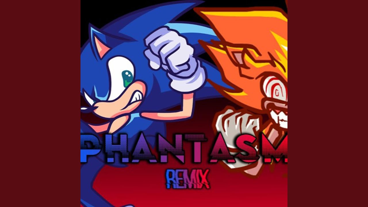 Phantasm (Remix)
