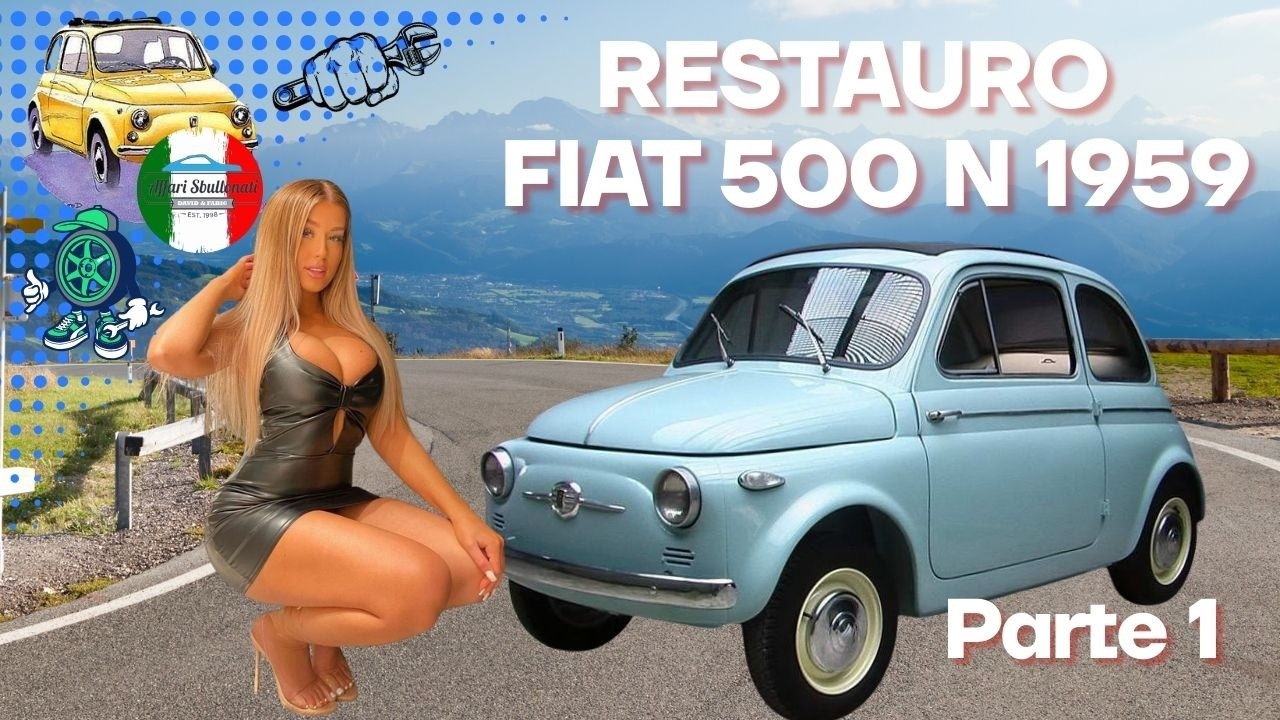 Restauro Fiat 500 N (1959): Come rifare un fondo a regola d'arte! | Affari Sbullonati