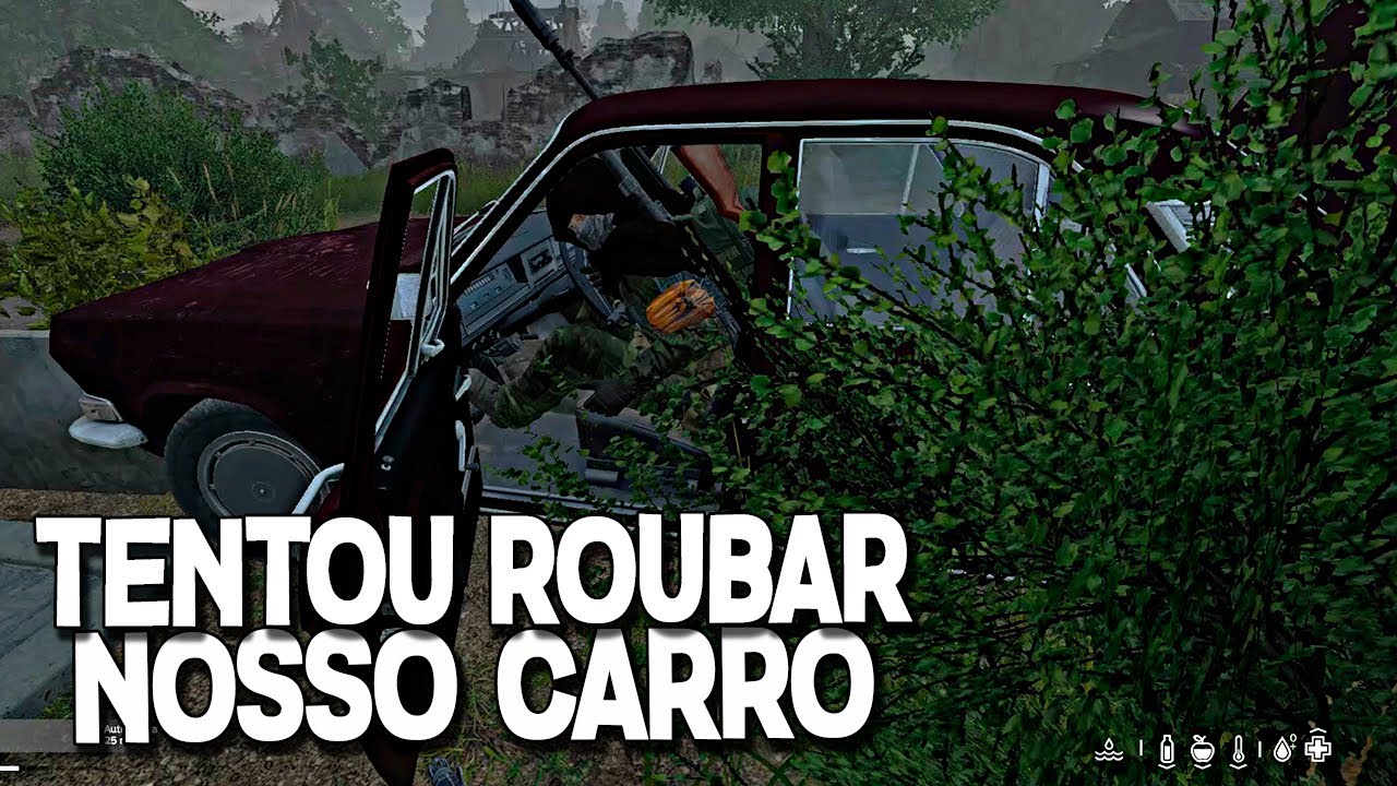 TENTOU ROUBAR NOSSO CARRO - DayZ