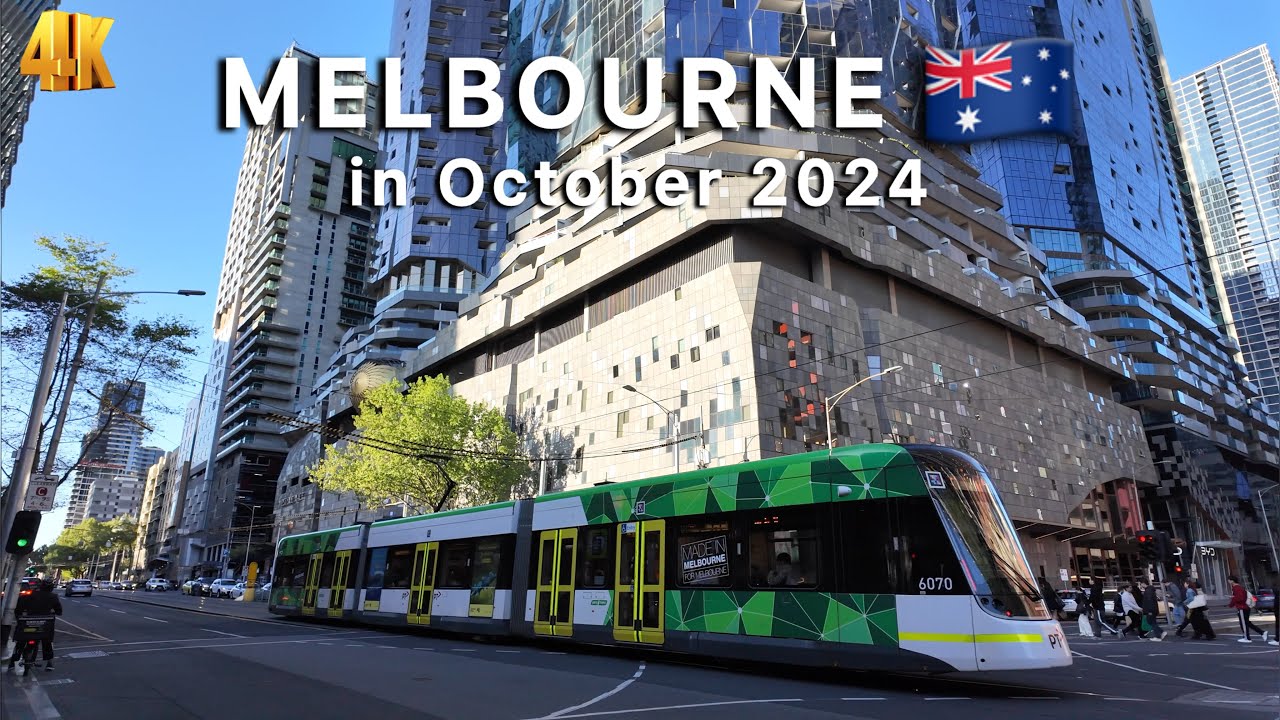 Exploring Melbourne in October 2024 4K Video