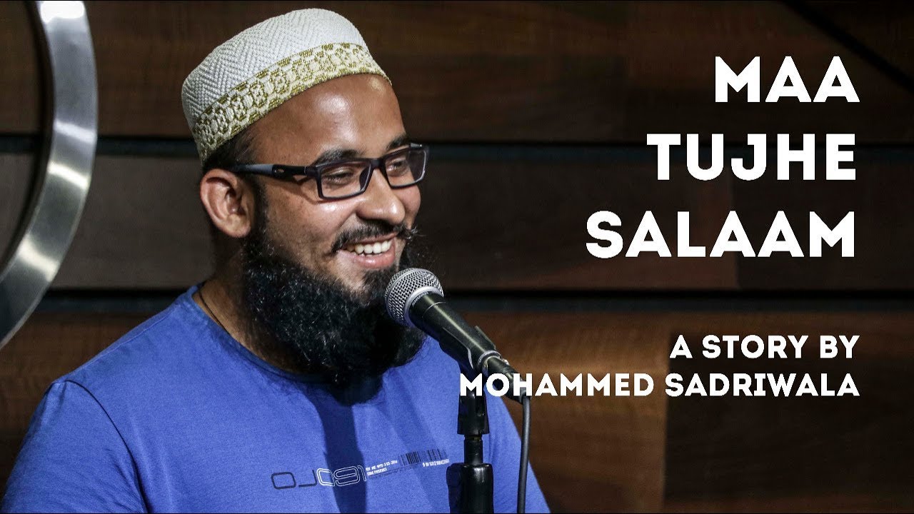 Maa Tujhe Salaam| Mohammed Sadriwala