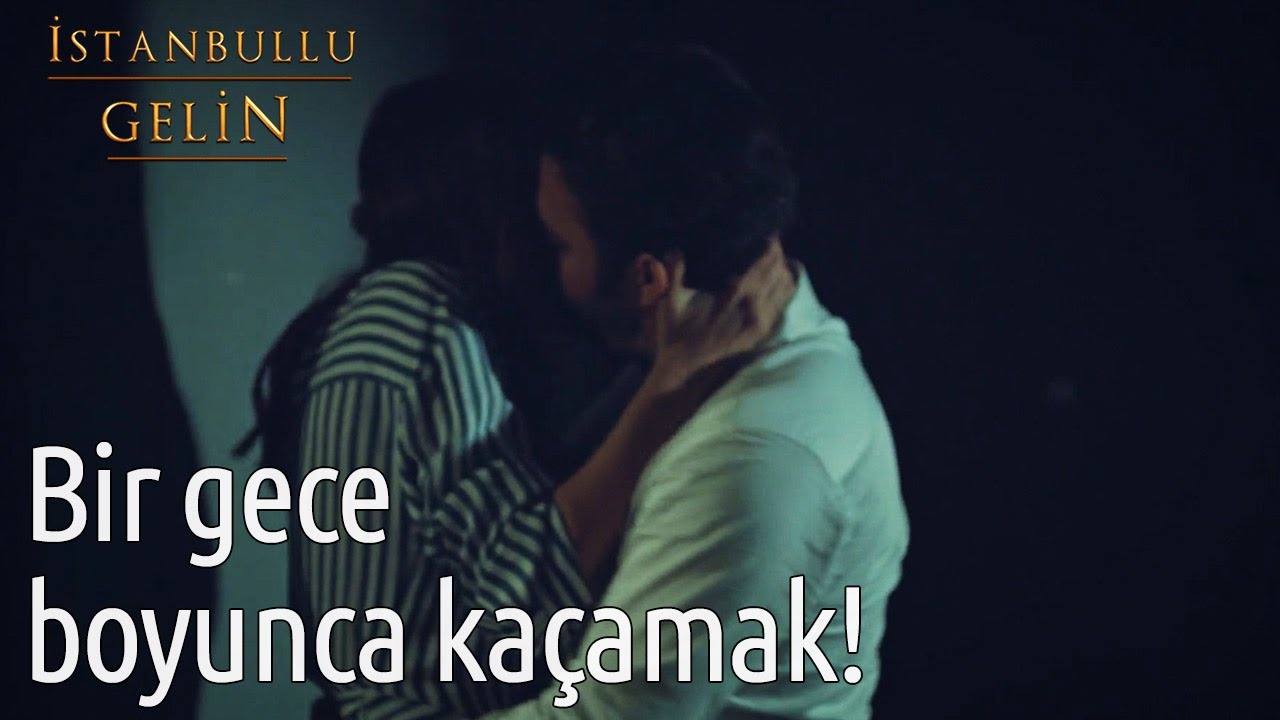 Bir Gece Boyunca Kaçamak! | İstanbullu Gelin