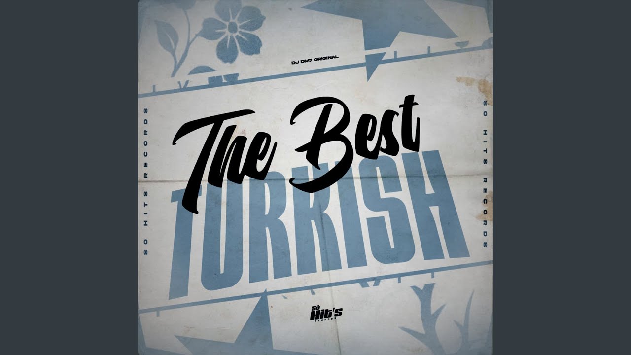 The Best Turkish