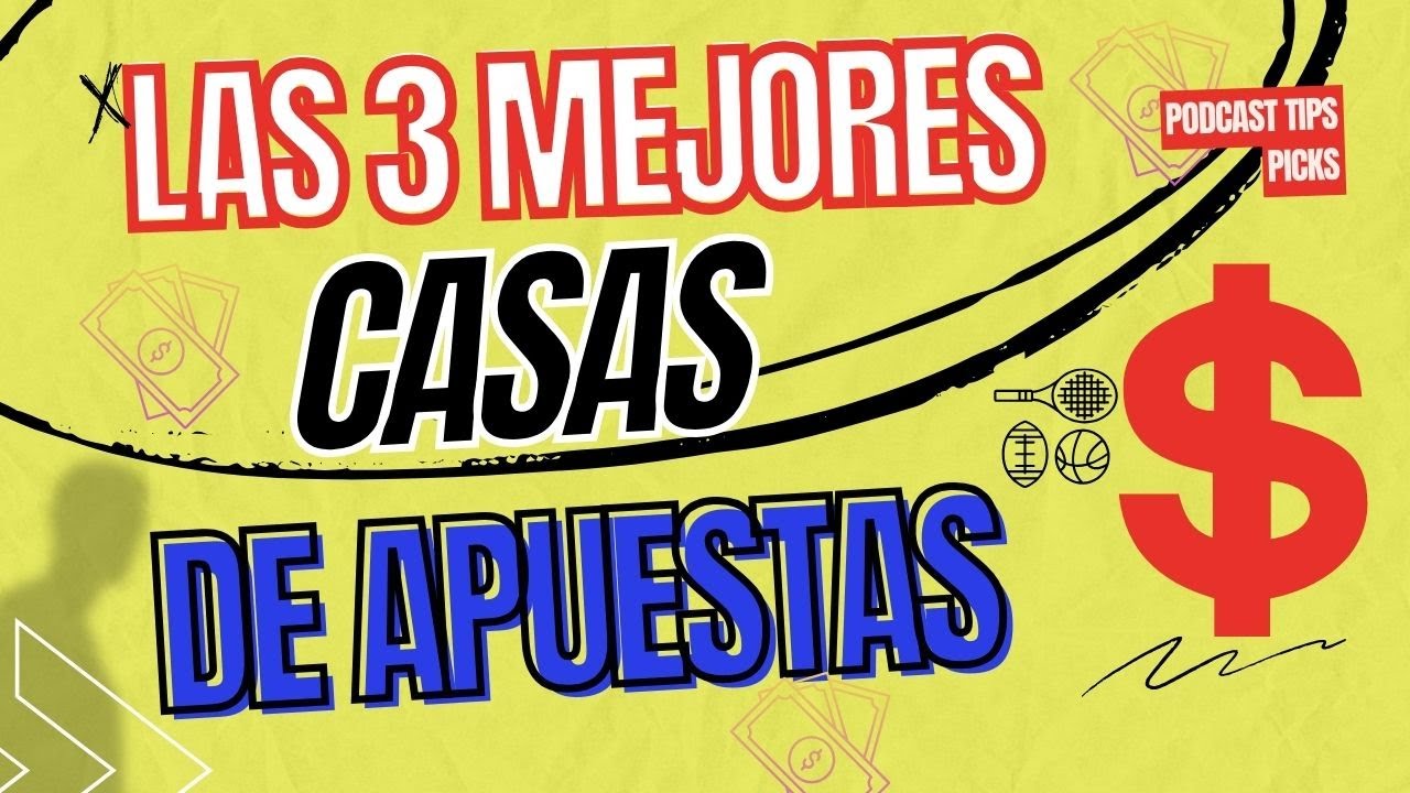 ¿CUÁL es la MEJOR CASA de APUESTAS DEPORTIVAS en MEXICO? | PODCAST TIPS PICKS
