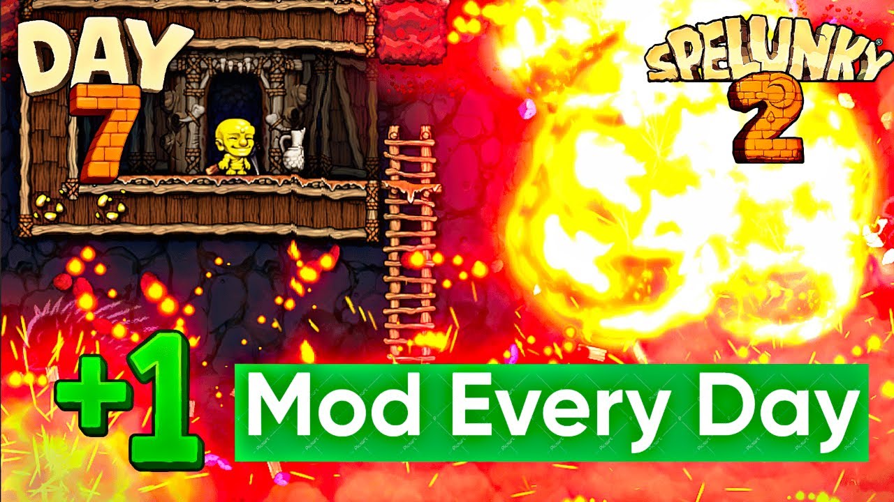 Spelunky 2 But I Add One New Mod Every Day - Day 7 (NUKES)