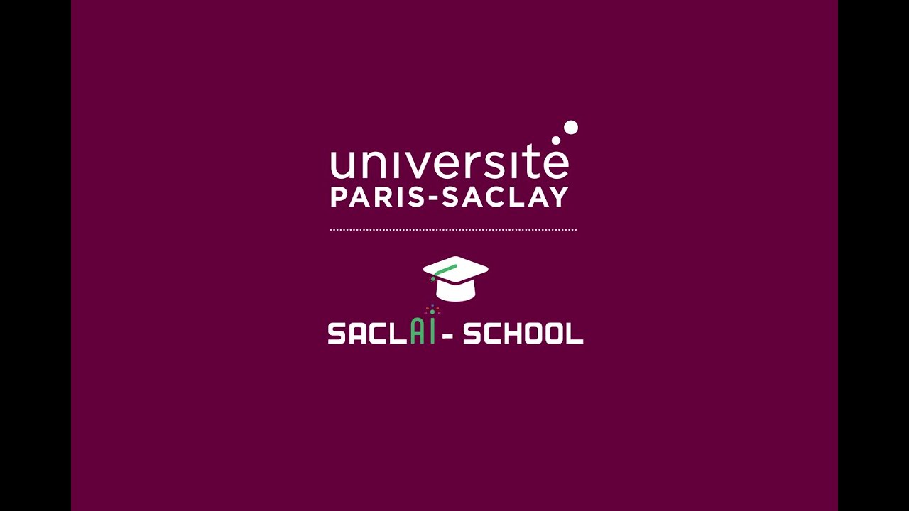 Présentation du programme de formation SaclAI-School - L'IA à l'Université Paris-Saclay ! 🎓🤖