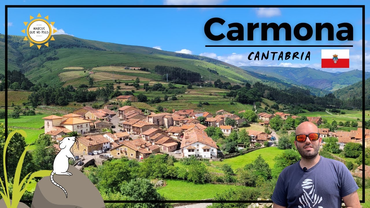 🟠 Visitando CARMONA,  en CANTABRIA. Uno de los pueblos más bonitos de España