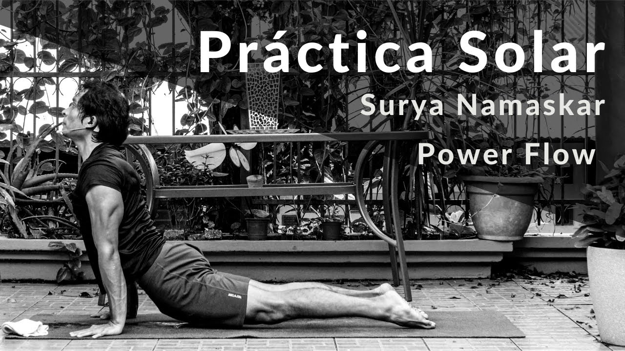 Práctica Solar | Surya Namaskar Power Flow