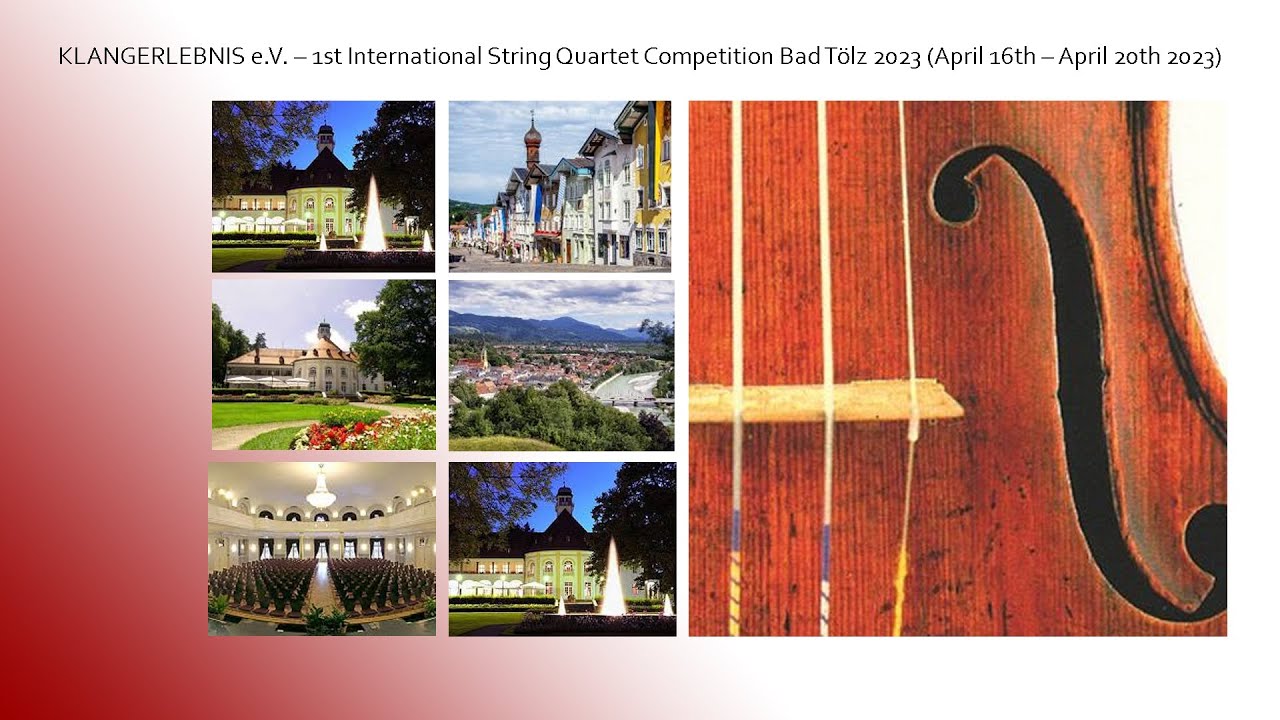 KLANGERLEBNIS e.V. &ndash; FINAL ROUND 1st International String Quartet Competition Bad T&ouml;lz 2023