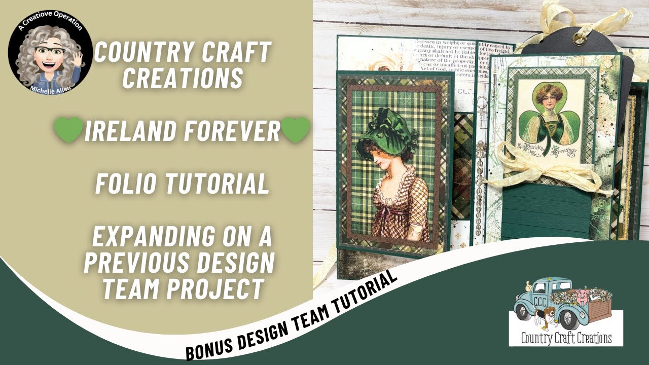 Country Craft Creations, Bonus Design Team Project, Ireland Forever, Configuration Tag Album Redo!