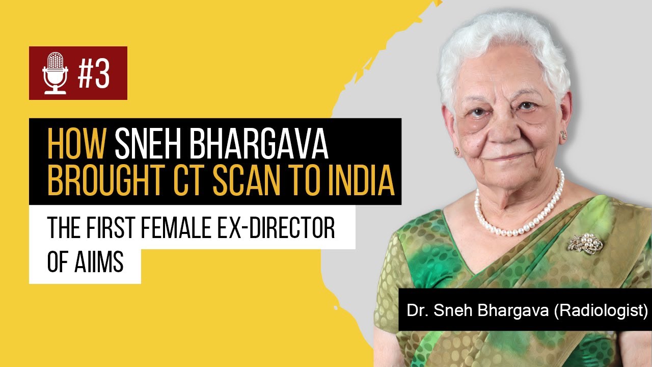 Dr Sneh Bhargava - India's first female director of AIIMS | Swasth Bharat Podcast