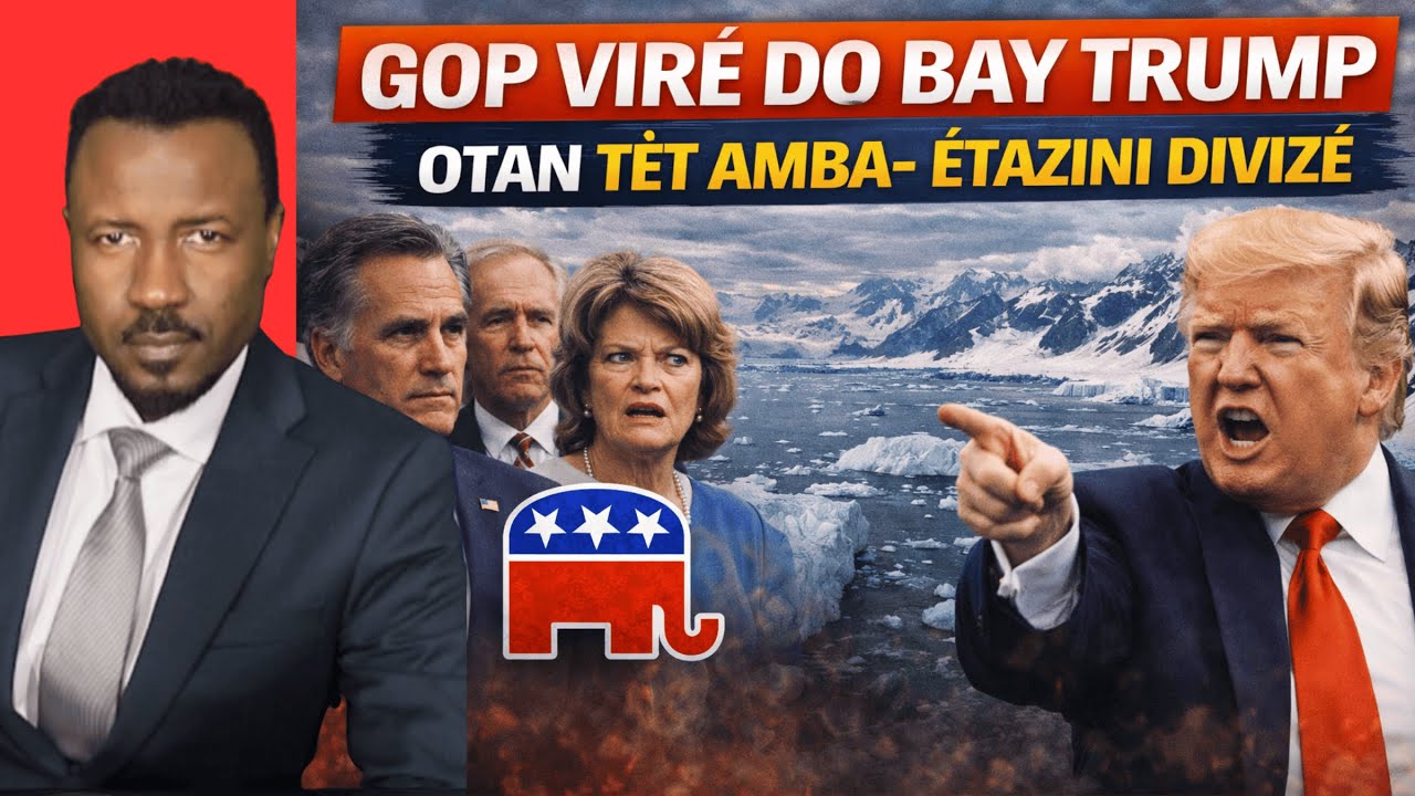 RÉPIBLIKEN RÉVOLTÉ KONT TRUMP - OTAN TÈT AMBA - ÉTAZINI DIVIZE - INVAZION GREENLAND?  - ABNER GELIN