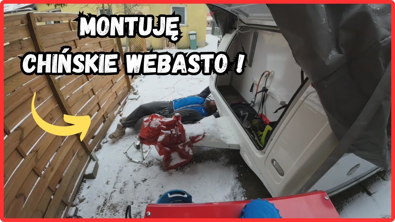 Montuję chińskie webasto do naszej przyczepy niewiadów! czy wszystko pójdzie zgodnie z planem?