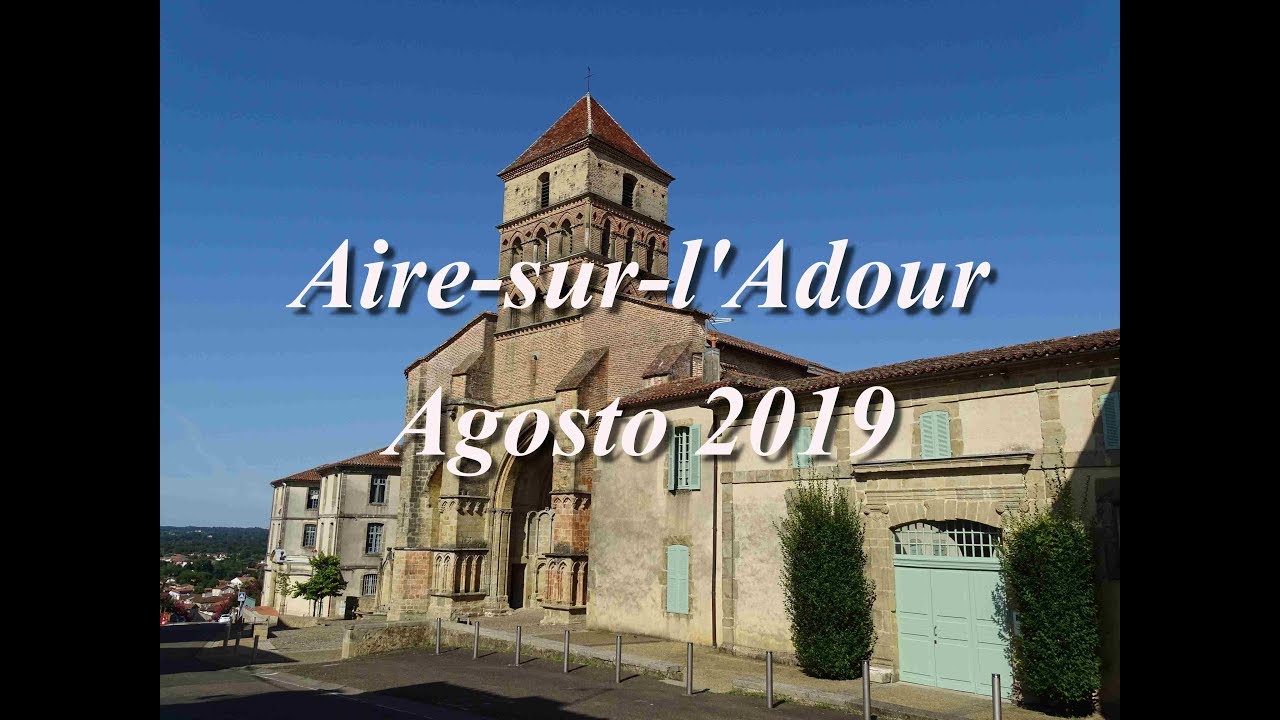 Aire-sur-l'Adour - Landas &ndash; Francia 🇫🇷