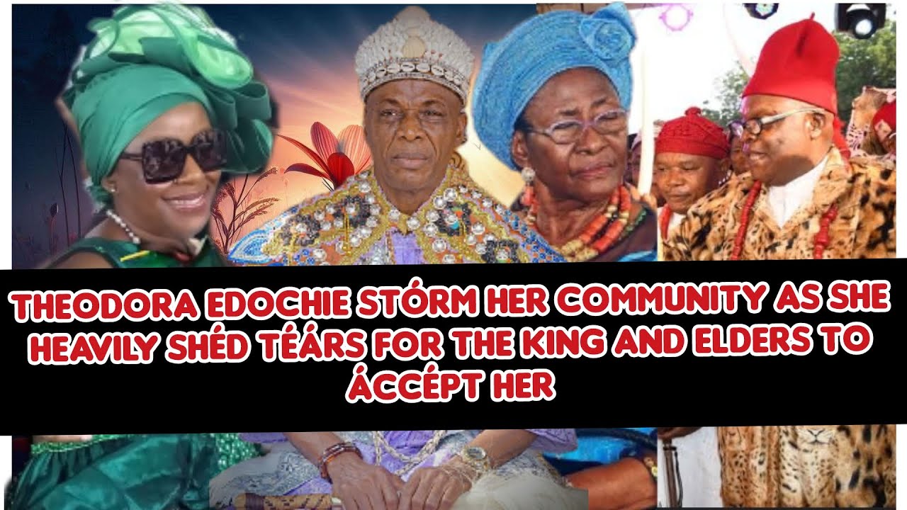 Theodora Edochie st&oacute;rm her community as she heavily sh&eacute;d t&eacute;&aacute;rs for the King and elders to &aacute;cc&eacute;pt her
