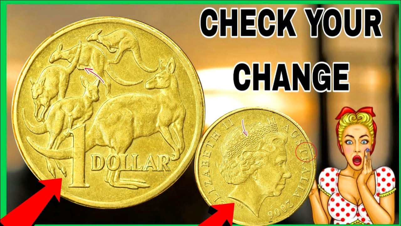 Rare 2006 Australia One Dollar Coin | What It&rsquo;s Really Worth**
