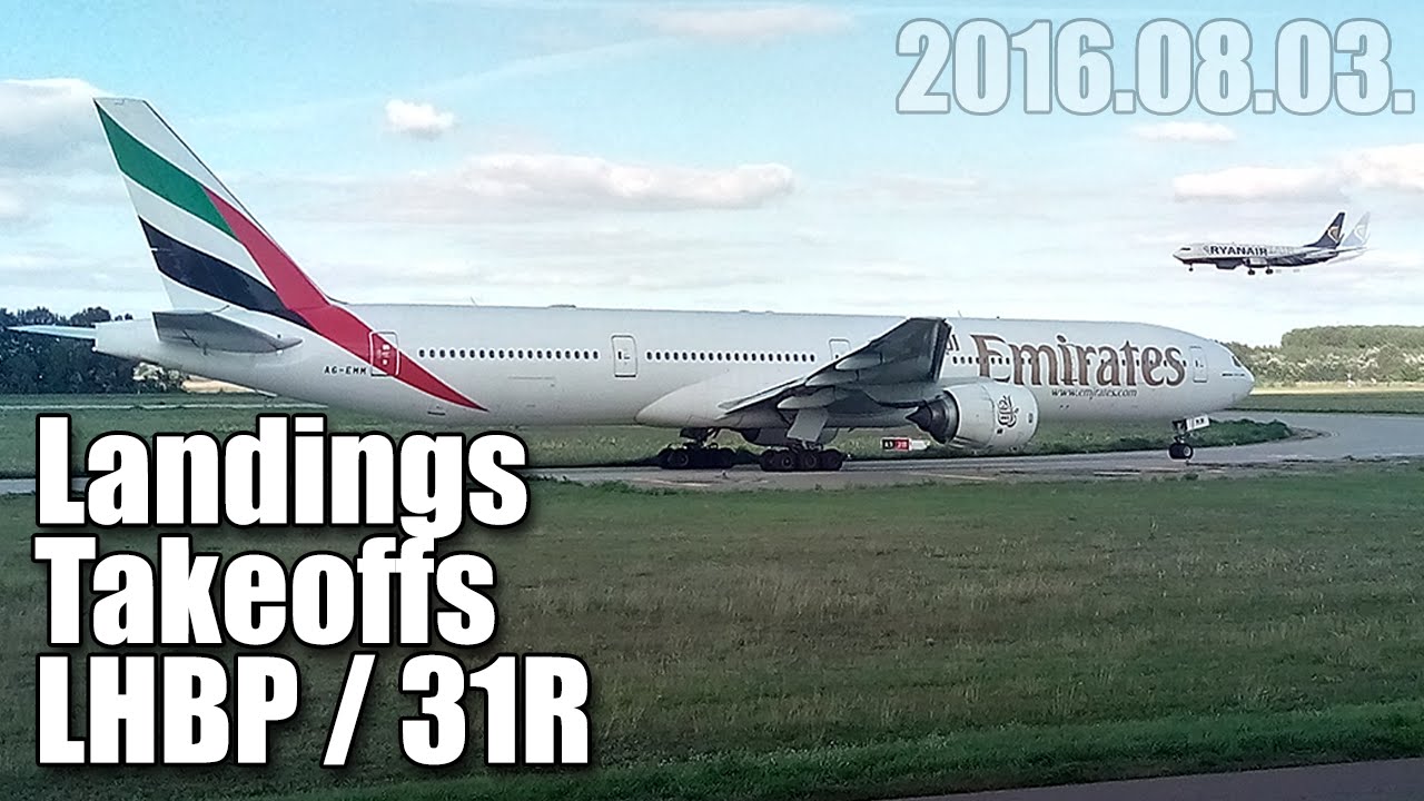 Spotter délután - RWY 31R | Landings - Takeoffs (with B773) | LHBP | 2016.08.03.