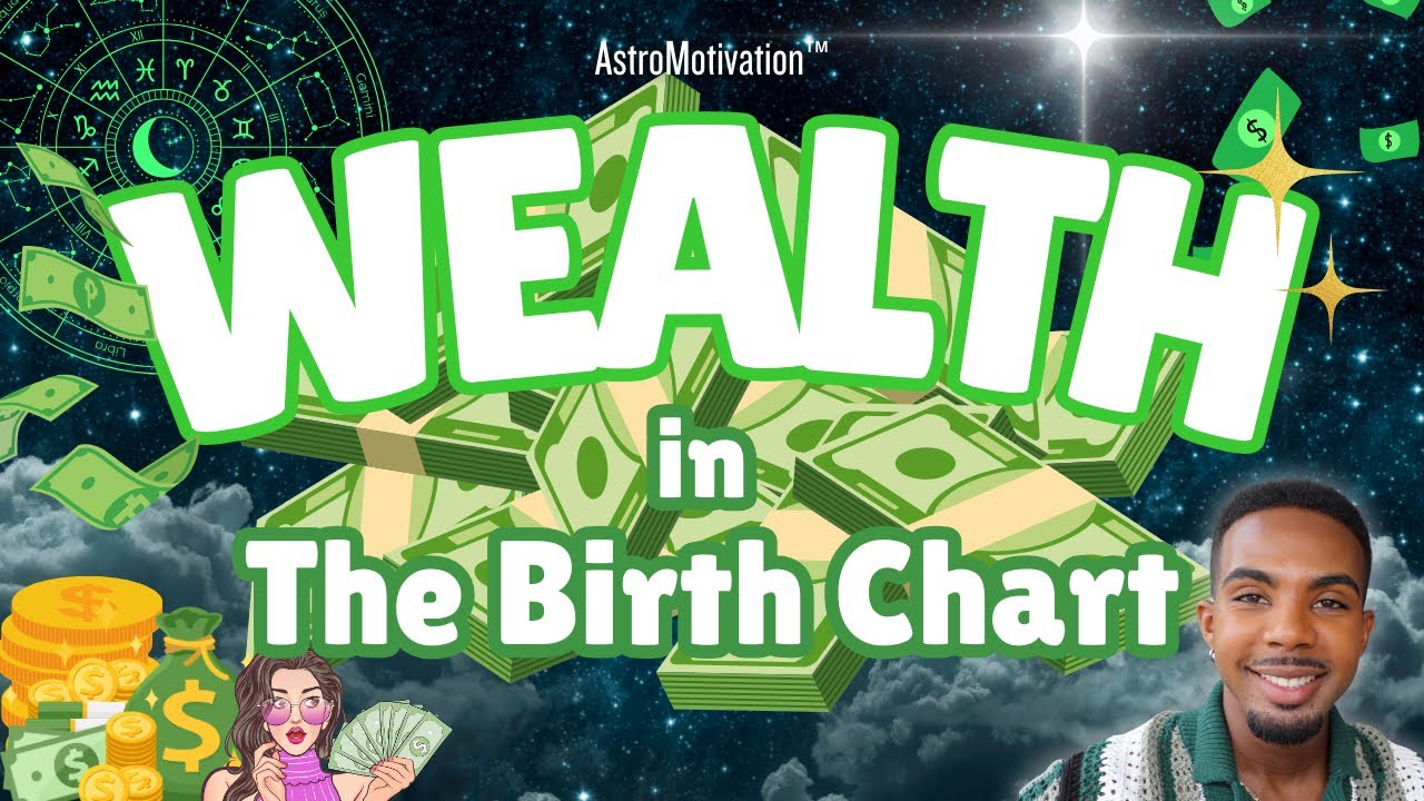 WEALTH in the Birth Chart:💰✨How Does Your Chart Wants YOU to Make Wealth in this Lifetime!?🤑