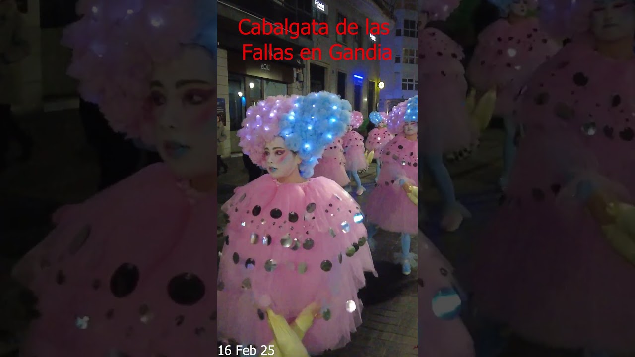 Cabalgata de las Fallas de Gandia 16 Feb 2025