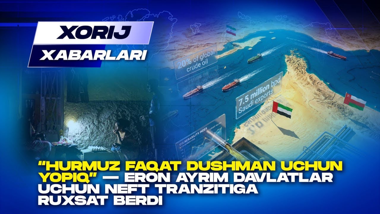 “Hormuz faqat dushman uchun yopiq” — Eron ayrim davlatlar uchun neft tranzitiga ruxsat berdi 