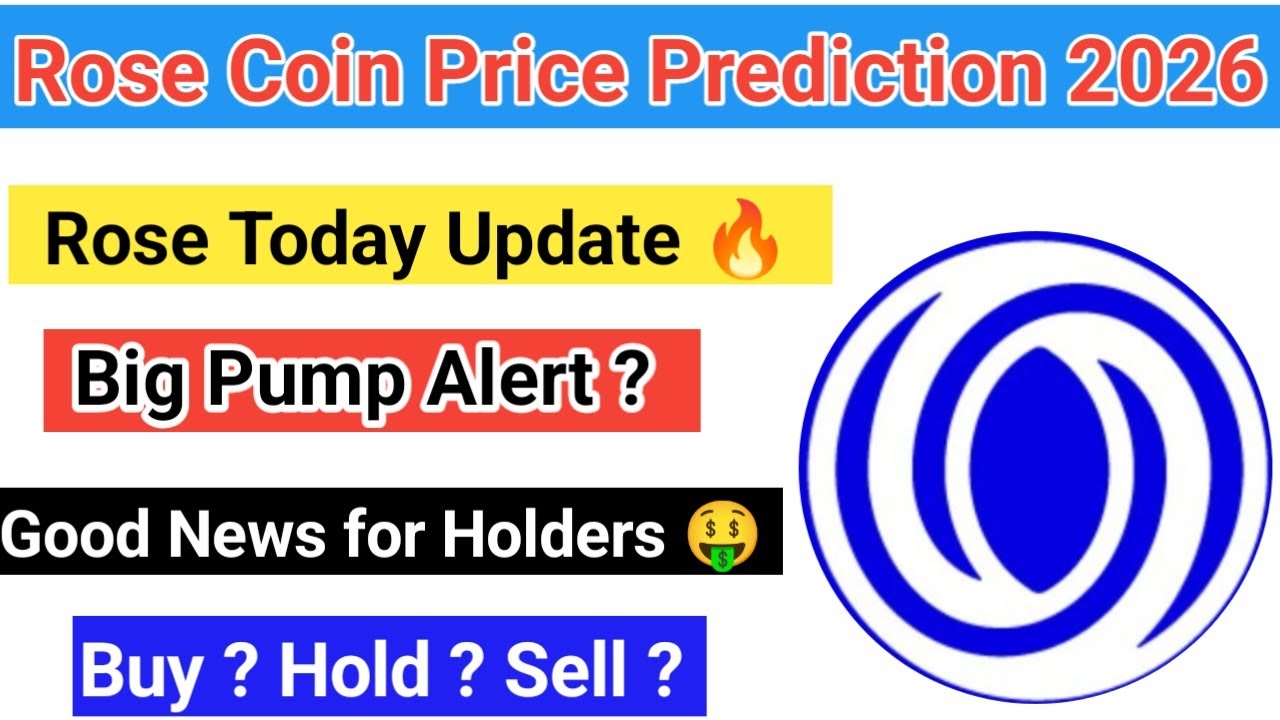 Rose coin price prediction 2026 | Rose coin latest news | Rose coin today news | Rose coin analysis