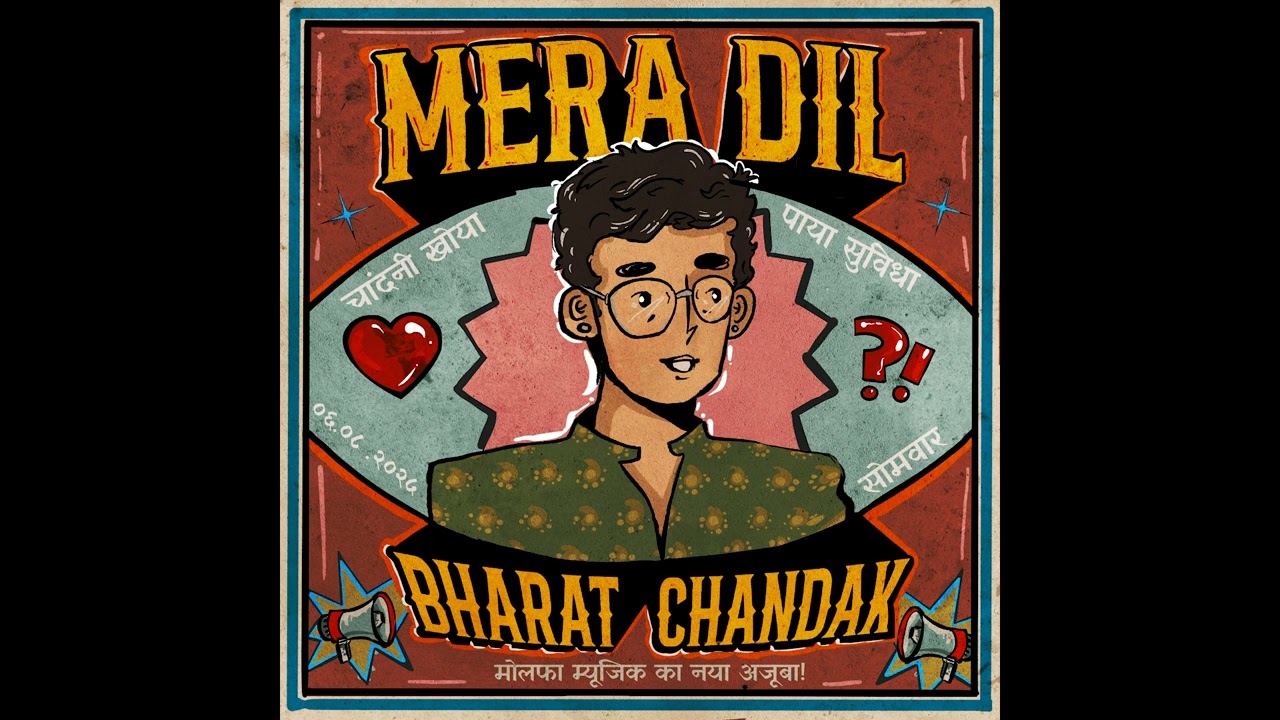 Bharat Chandak - MERA DIL 