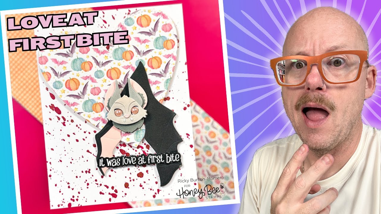 Love at First Bite with @HoneyBeeStamps   (A Dude's Craft Room)