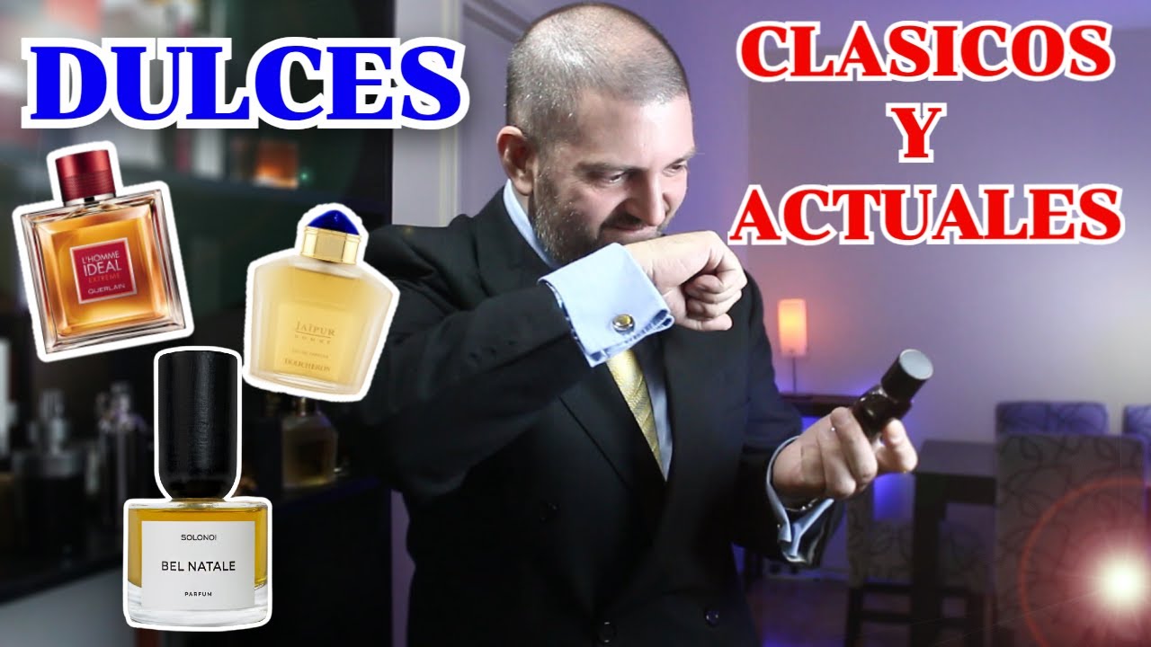 FRAGANCIAS DULCES Favoritas - Clásicas y Actuales