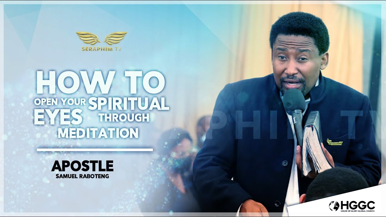 HOW TO OPEN YOUR SPIRITUAL EYES THROUGH MEDITATION (20 MARCH 2022)