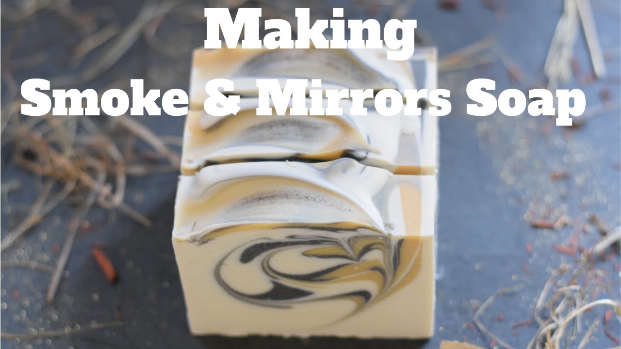 Smoke & Mirrors Handmade Soap Making | FuturePrimitive Soap Co.