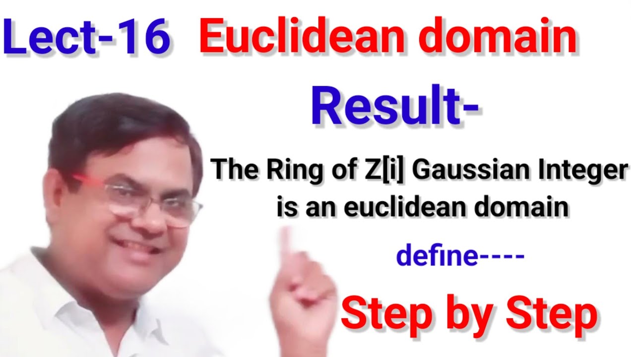 Z[i] is a euclidean domain | The Ring  of Gaussian Integer is in euclidean ring