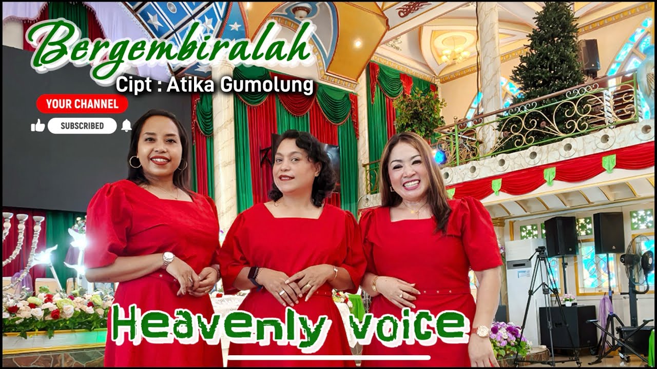 BERGEMBIRALAH cipt : Atika Gumolung. voc : Heavenly voice. lagu natal terbaru