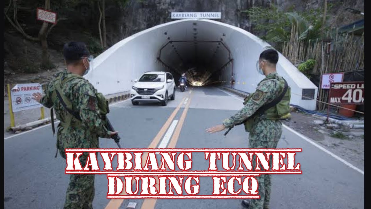 Kaybiang Tunnel During ECQ