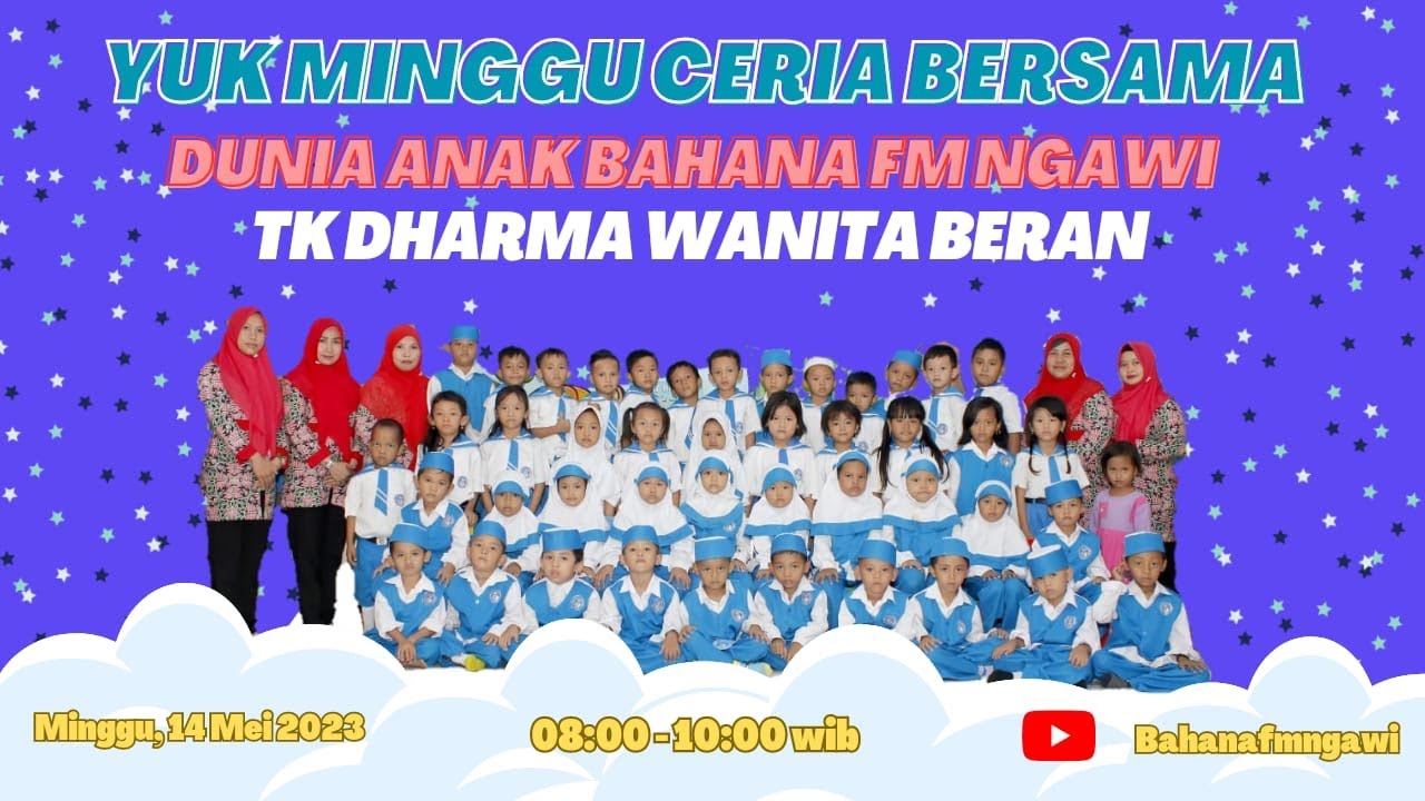 TK DHARMA WANITA BERAN - DUNIA ANAK BAHANA FM NGAWI