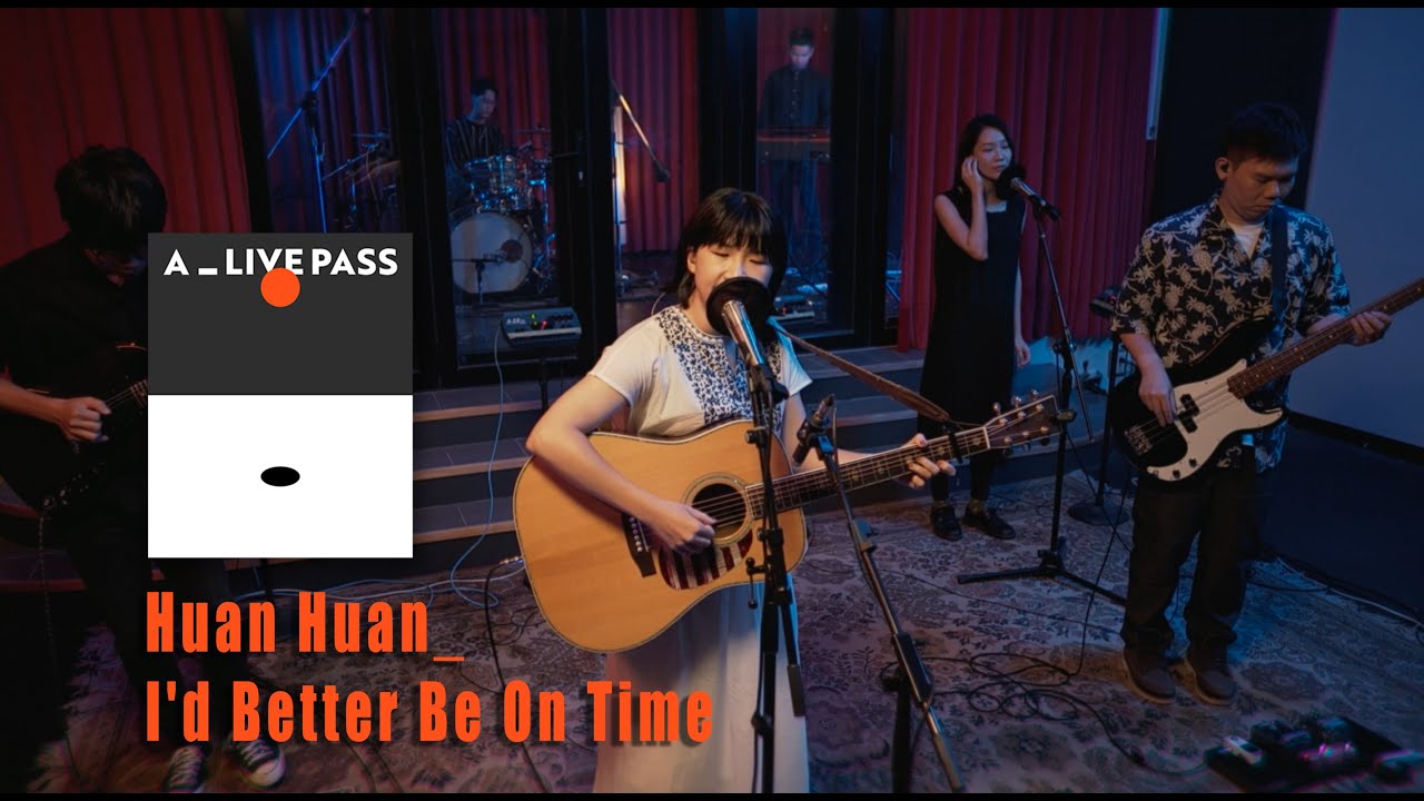 緩緩 Huan Huan - I'd Better Be on Time｜A_LIVE PASS 【 Live Session 】｜bilibili & Disney《正義的算法》插曲