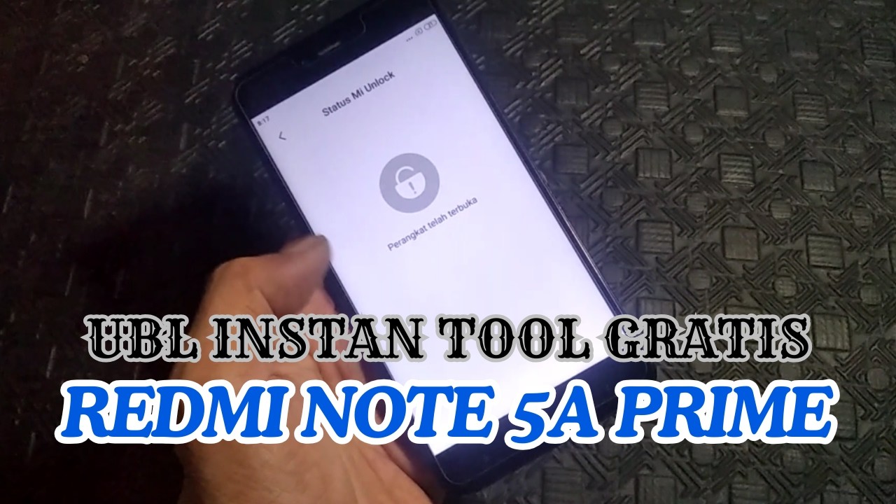 UBL Instan Redmi Note 5a Prime Tool Gratisan Tested Fix Sekali Klik